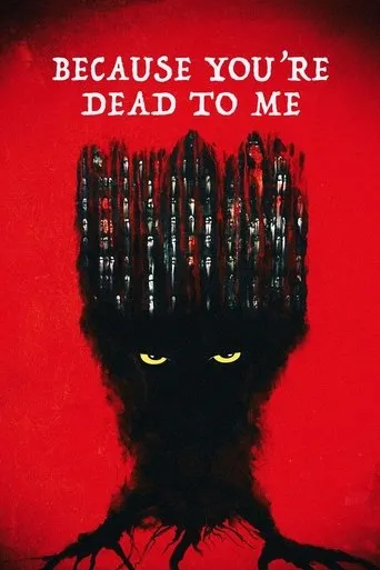 Póster de Because You're Dead to Me