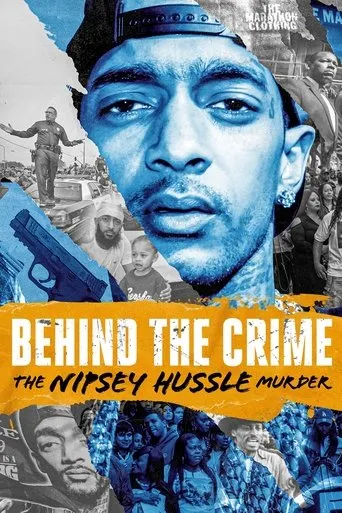 Póster de Behind the Crime: The Nipsey Hussle Murder