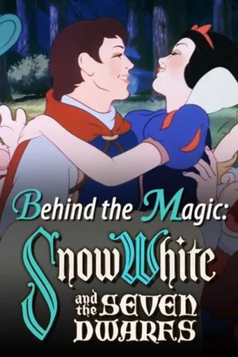 Póster de Behind the Magic: Snow White and the Seven Dwarfs