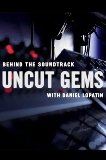 Póster de Behind the Soundtrack: 'Uncut Gems' with Daniel Lopatin