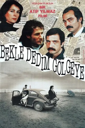 Póster de Bekle Dedim Gölgeye