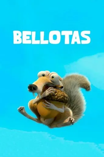 Póster de Bellotas