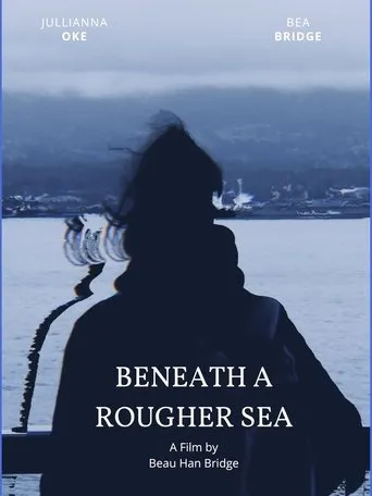 Póster de Beneath a Rougher Sea