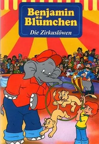 Póster de Benjamin Blümchen - Die Zirkuslöwen