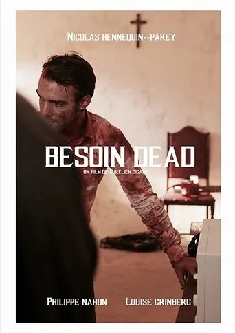 Póster de Besoin Dead