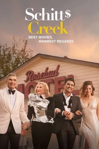 Póster de Best Wishes, Warmest Regards: A Schitt's Creek Farewell