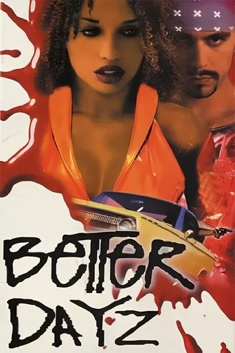Póster de Better Dayz