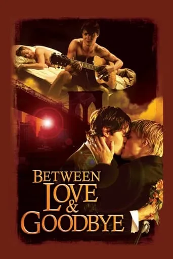 Póster de Between Love & Goodbye