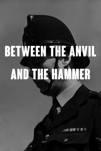 Póster de Between the Anvil and the Hammer