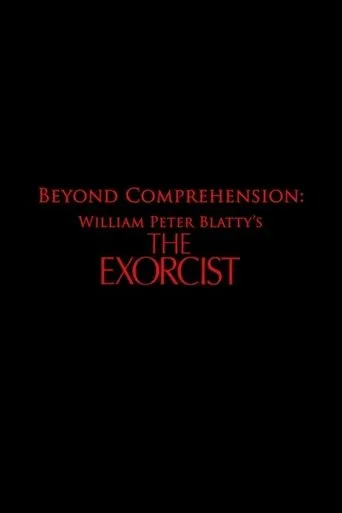 Póster de Beyond Comprehension: William Peter Blatty’s The Exorcist