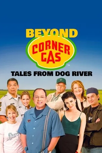 Póster de Beyond Corner Gas: Tales from Dog River