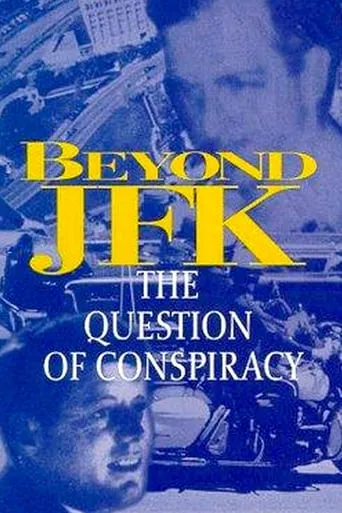 Póster de Beyond JFK: The Question of Conspiracy