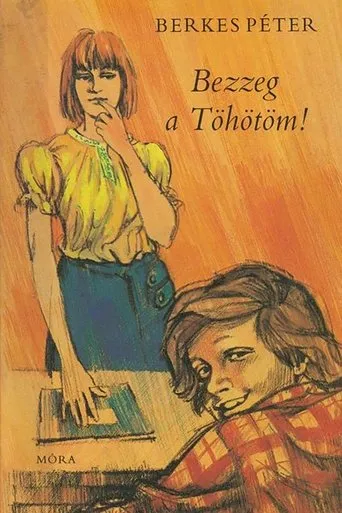 Póster de Bezzeg a Töhötöm