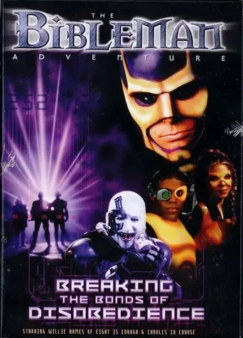 Póster de Bibleman: Breaking The Bonds of Disobedience