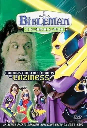 Póster de Bibleman Powersource: Lambasting the Legions of Laziness