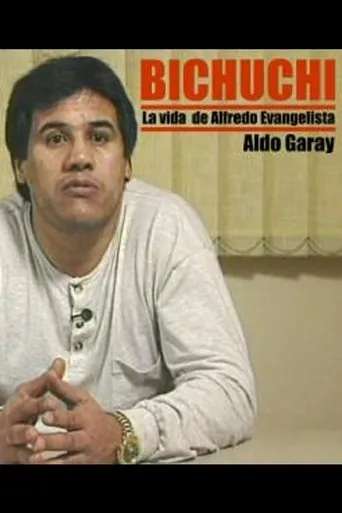 Póster de Bichuchi, la Vida de Alfredo Evangelista