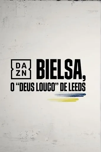 Póster de Bielsa - O Deus Louco do Leeds
