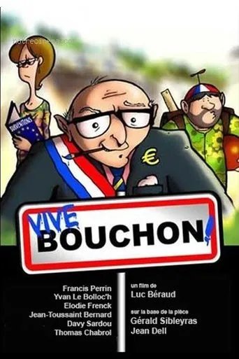 Póster de Bienvenue à bouchon