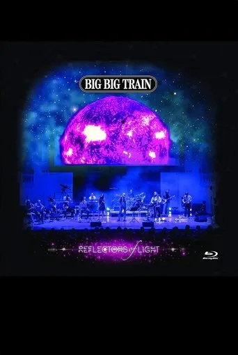 Póster de Big Big Train : Reflectors Of Light