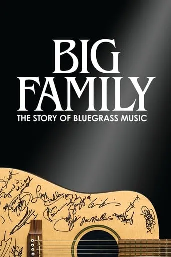 Póster de Big Family: The Story of Bluegrass Music
