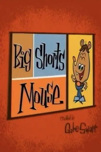 Póster de Big Shorts Mouse