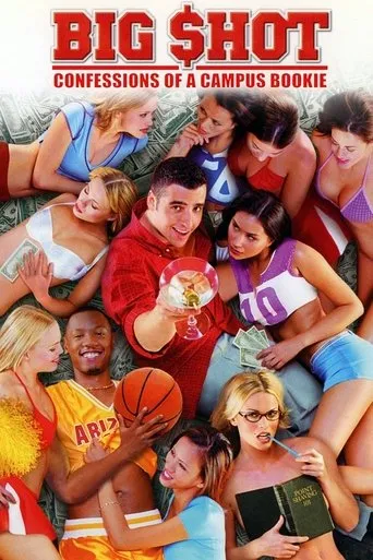 Póster de Big Shot: Confessions of a Campus Bookie