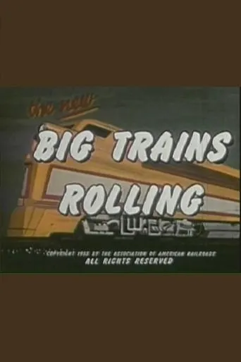 Póster de Big Trains Rolling