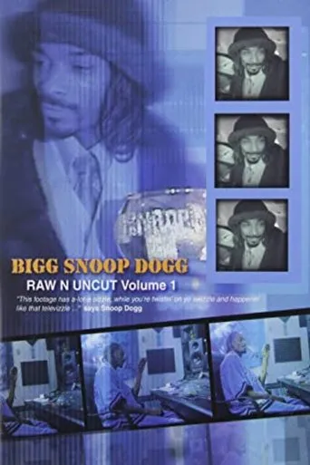 Póster de Bigg Snoop Dogg | Raw N Uncut Volume 1