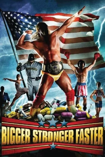 Póster de Bigger Stronger Faster*