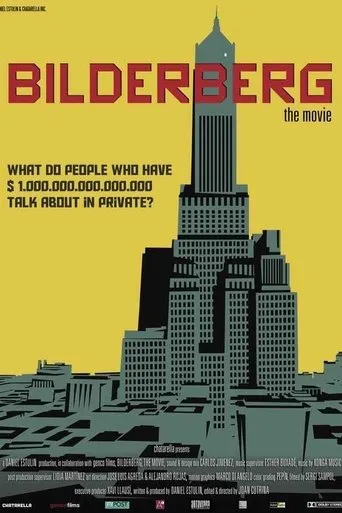 Póster de Bilderberg: The Movie