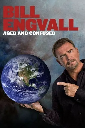 Póster de Bill Engvall: Aged & Confused