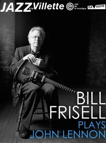 Póster de Bill Frisell plays John Lennon La Villete Jazz Festival