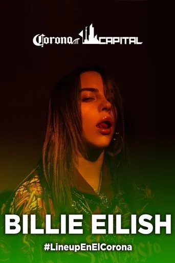 Póster de Billie Eilish: Live at Corona Capital Festival Mexico City