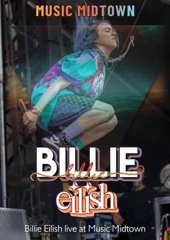 Póster de Billie Eilish: Live at Music Midtown 2019