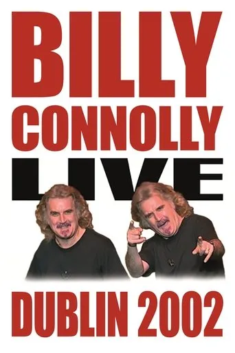 Póster de Billy Connolly: Live in Dublin 2002