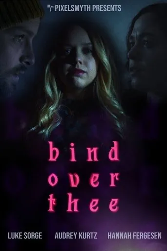 Póster de Bind Over Thee