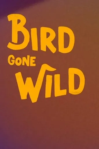 Póster de Bird Gone Wild: The Woody Woodpecker Story