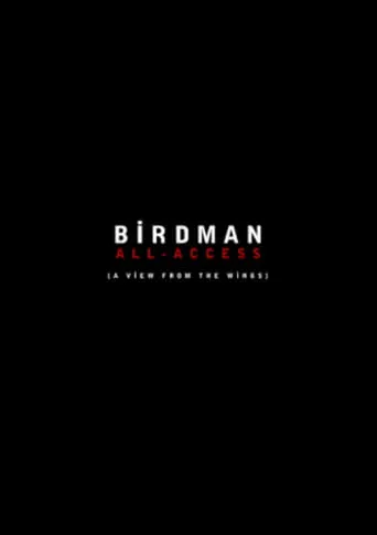Póster de Birdman: All-Access (A View From the Wings)