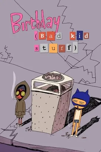 Póster de Birthday (Bad Kid Stuff)