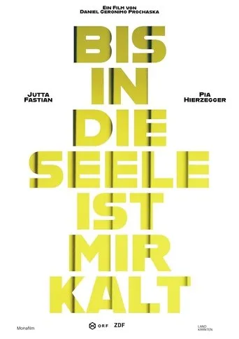 Póster de Bis in die Seele ist mir kalt