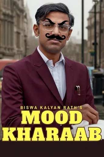 Póster de Biswa Kalyan Rath's Mood Kharaab