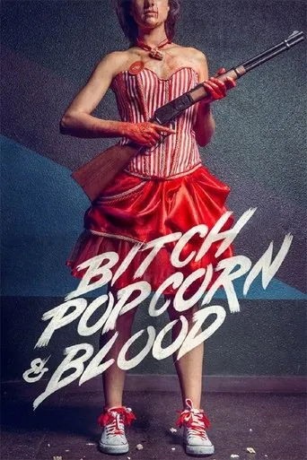 Póster de Bitch, Popcorn & Blood