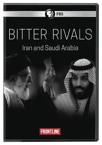 Póster de Bitter Rivals: Iran and Saudi Arabia