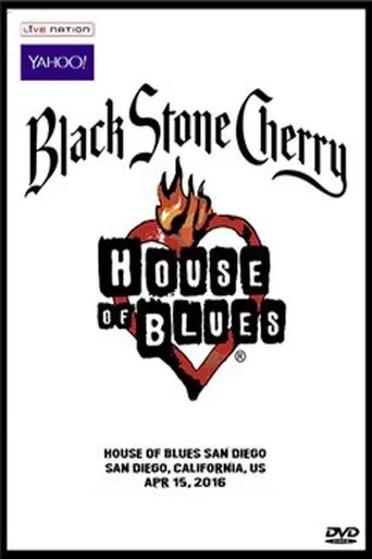 Póster de Black Stone Cherry - House Of Blues, San Diego '16
