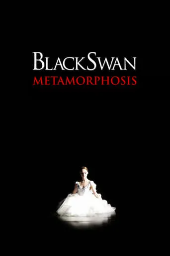 Póster de Black Swan: Metamorphosis