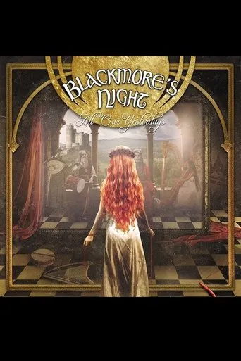 Póster de Blackmores Night: All Our Yesterdays