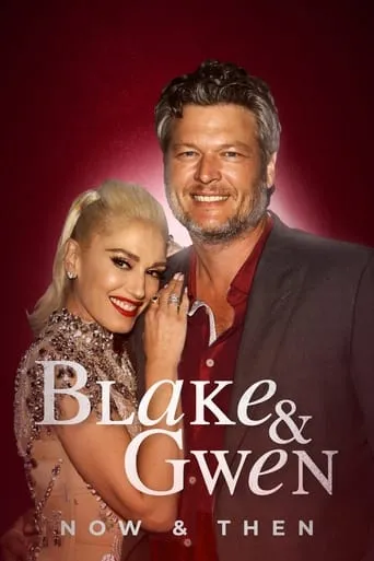 Póster de Blake and Gwen: Now and Then