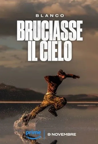 Póster de Blanco - Bruciasse il cielo