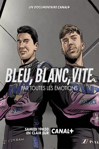 Póster de Bleu, blanc, vite - Par toutes les émotions