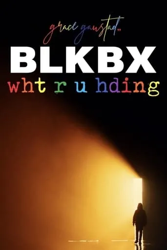 Póster de BLKBX: wht r u hding?